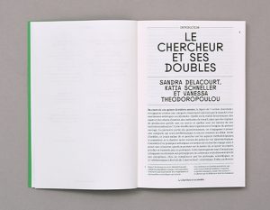 Le chercheur et ses doubles, B42, 2016